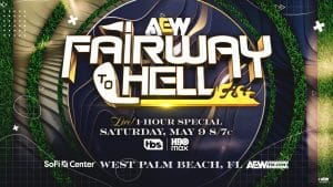 AEW Fairway To Hell Main Poster